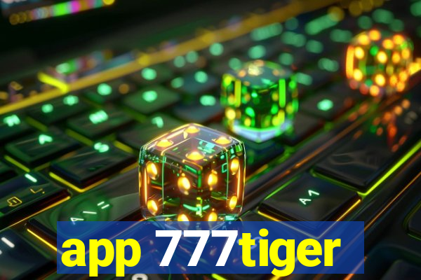 app 777tiger